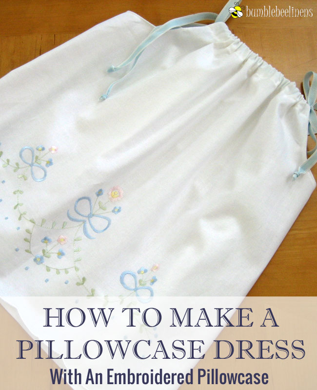 Making a Pillowcase Dress